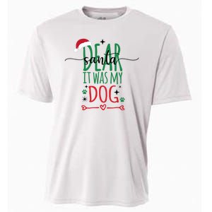 Dear Santa It Was My Dog Funny Christmas Cooling Performance Crew T-Shirt