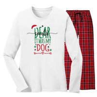 Dear Santa It Was My Dog Funny Christmas Women's Long Sleeve Flannel Pajama Set 