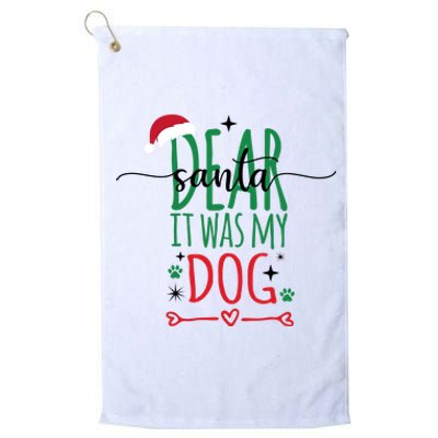 Dear Santa It Was My Dog Funny Christmas Platinum Collection Golf Towel