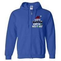 Dear Santa It Was His Fault His And Her Christmas Great Gift Full Zip Hoodie