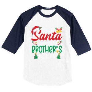 Dear Santa It Was My BrotherS Fault Funny Christmas Funny Gift Baseball Sleeve Shirt