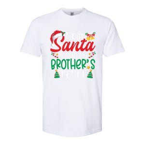 Dear Santa It Was My BrotherS Fault Funny Christmas Funny Gift Softstyle CVC T-Shirt