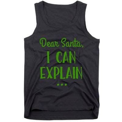 Dear Santa I Can Explain Christmas Tank Top