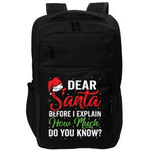 Dear Santa I Can Explain Funny Christmas Adults Impact Tech Backpack