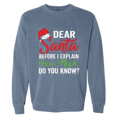 Dear Santa I Can Explain Funny Christmas Adults Garment-Dyed Sweatshirt