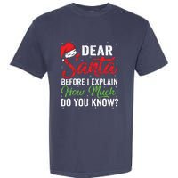 Dear Santa I Can Explain Funny Christmas Adults Garment-Dyed Heavyweight T-Shirt