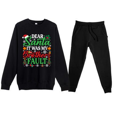 Dear Santa It Was My BrotherS Faulgreat Gift Funny Christmas Cute Gift Premium Crewneck Sweatsuit Set