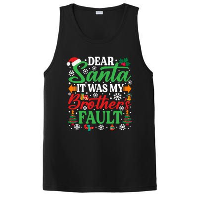 Dear Santa It Was My BrotherS Faulgreat Gift Funny Christmas Cute Gift PosiCharge Competitor Tank