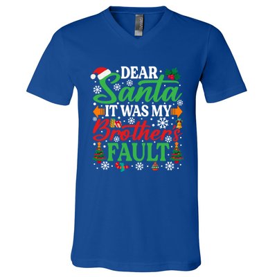 Dear Santa It Was My BrotherS Faulgreat Gift Funny Christmas Cute Gift V-Neck T-Shirt