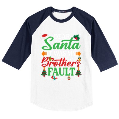 Dear Santa It Was My BrotherS Faulgreat Gift Funny Christmas Cute Gift Baseball Sleeve Shirt