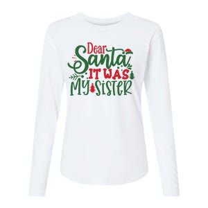 Dear Santa It Was My Sister Funny Christmas Womens Cotton Relaxed Long Sleeve T-Shirt