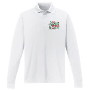 Dear Santa It Was My Sister Funny Christmas Performance Long Sleeve Polo