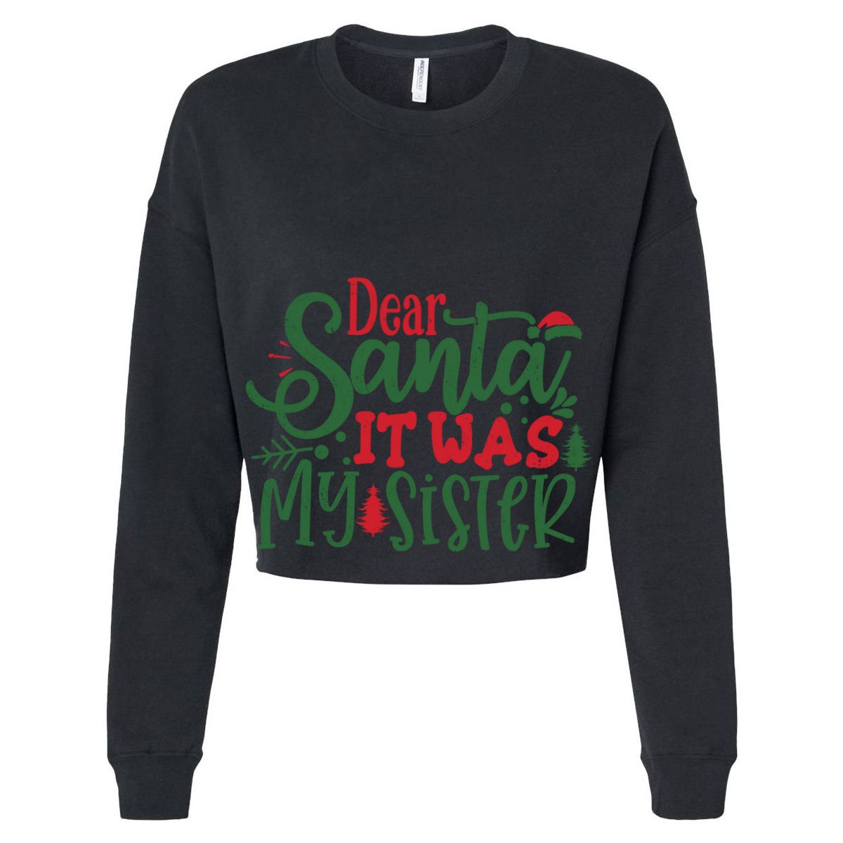 Dear Santa It Was My Sister Funny Christmas Cooling Performance Crew T-Shirt