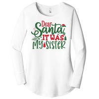 Dear Santa It Was My Sister Funny Christmas Women's Perfect Tri Tunic Long Sleeve Shirt