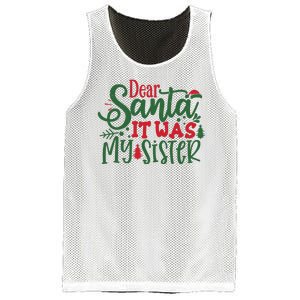 Dear Santa It Was My Sister Funny Christmas Mesh Reversible Basketball Jersey Tank