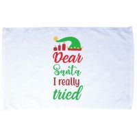 Dear Santa I Really Tried Microfiber Hand Towel