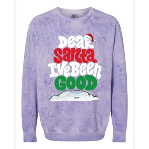 Dear Santa IVe Been Good Pajama Costume Family Matching Colorblast Crewneck Sweatshirt