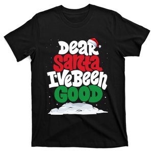 Dear Santa IVe Been Good Pajama Costume Family Matching T-Shirt