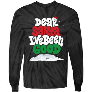 Dear Santa IVe Been Good Pajama Costume Family Matching Tie-Dye Long Sleeve Shirt