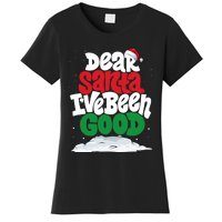 Dear Santa IVe Been Good Pajama Costume Family Matching Women's T-Shirt