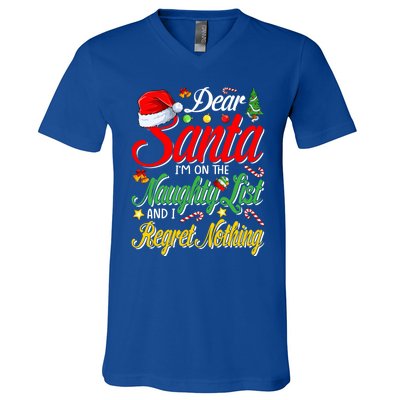 Dear Santa I'm On The Naughty List And I Regret Nothing Gift V-Neck T-Shirt