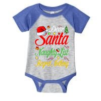 Dear Santa I'm On The Naughty List And I Regret Nothing Gift Infant Baby Jersey Bodysuit