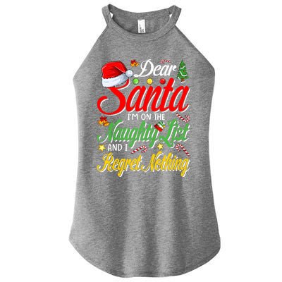 Dear Santa I'm On The Naughty List And I Regret Nothing Gift Women's Perfect Tri Rocker Tank