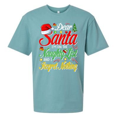 Dear Santa I'm On The Naughty List And I Regret Nothing Gift Sueded Cloud Jersey T-Shirt