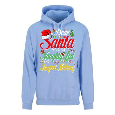 Dear Santa I'm On The Naughty List And I Regret Nothing Gift Unisex Surf Hoodie