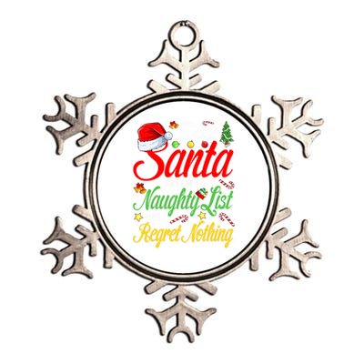 Dear Santa I'm On The Naughty List And I Regret Nothing Gift Metallic Star Ornament