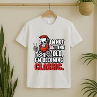 Dad Skull I’M Not Getting Old I’M Becoming A Classic T-Shirt