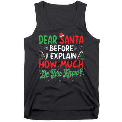 Dear Santa I Can Explain Funny Christmas  Tank Top