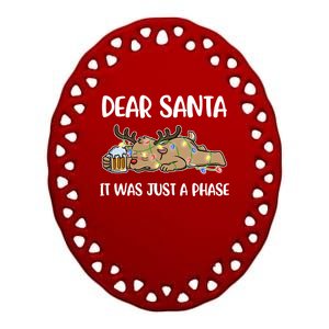 Dear Santa It Was Just A Phase Meaningful Gift Ceramic Oval Ornament