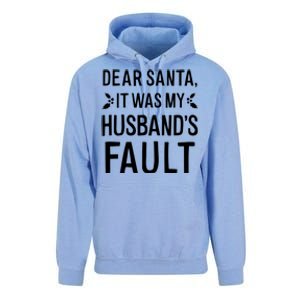 Dear Santa It Was My Husbands Fault Gift Unisex Surf Hoodie