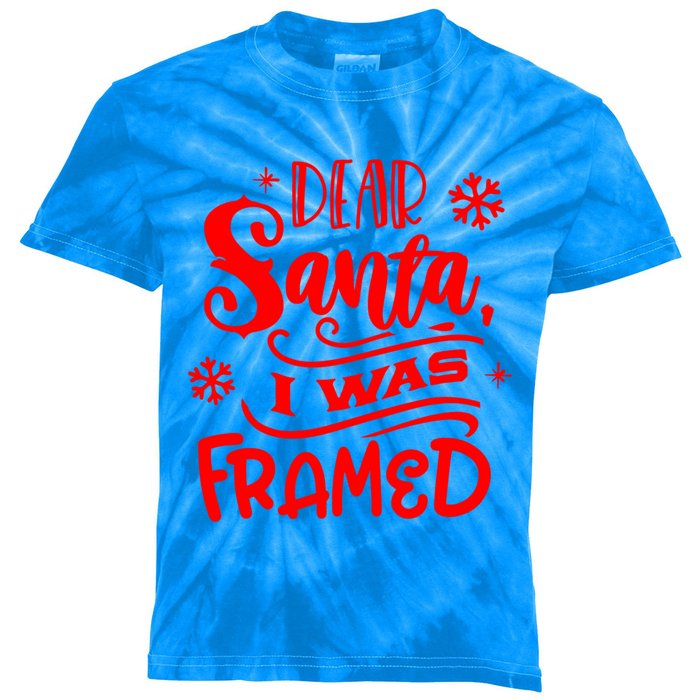 Dear Santa I Was Framed Gift Kids Tie-Dye T-Shirt