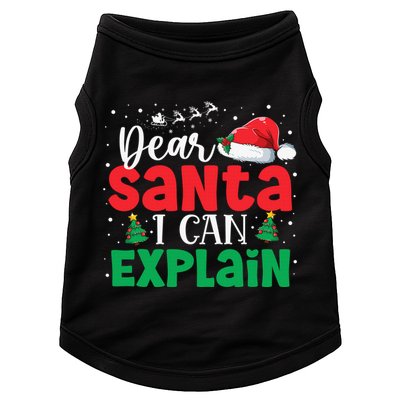 Dear Santa I Can Explain Funny Christmas List Xmas Pajamas Doggie Tank