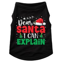 Dear Santa I Can Explain Funny Christmas List Xmas Pajamas Doggie Tank