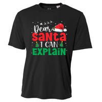 Dear Santa I Can Explain Funny Christmas List Xmas Pajamas Cooling Performance Crew T-Shirt