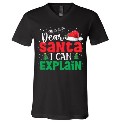 Dear Santa I Can Explain Funny Christmas List Xmas Pajamas V-Neck T-Shirt