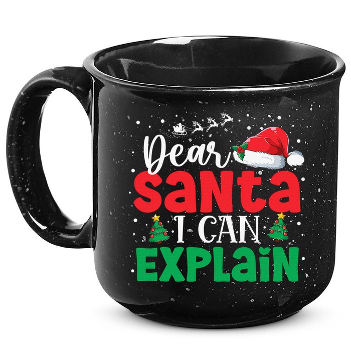 Dear Santa I Can Explain Funny Christmas List Xmas Pajamas 15oz Campfire Ceramic Mug