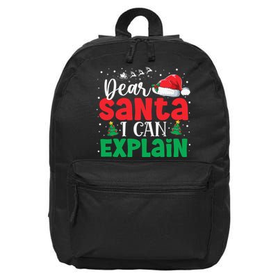 Dear Santa I Can Explain Funny Christmas List Xmas Pajamas 16 in Basic Backpack