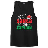 Dear Santa I Can Explain Funny Christmas List Xmas Pajamas PosiCharge Competitor Tank