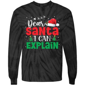 Dear Santa I Can Explain Funny Christmas List Xmas Pajamas Tie-Dye Long Sleeve Shirt