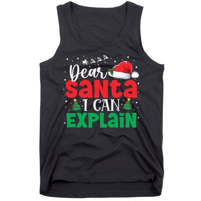 Dear Santa I Can Explain Funny Christmas List Xmas Pajamas Tank Top