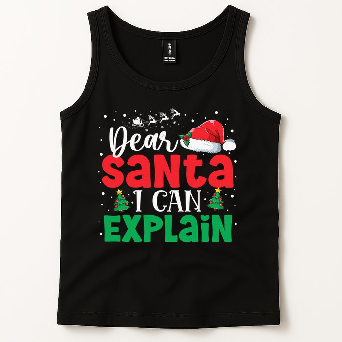 Dear Santa I Can Explain Funny Christmas List Xmas Pajamas Tank Top