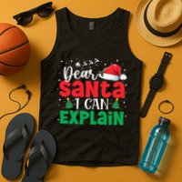 Dear Santa I Can Explain Funny Christmas List Xmas Pajamas Tank Top