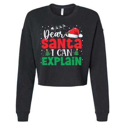 Dear Santa I Can Explain Funny Christmas List Xmas Pajamas Cropped Pullover Crew