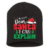 Dear Santa I Can Explain Funny Christmas List Xmas Pajamas Short Acrylic Beanie