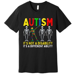 Dabbing Skeleton It's A Different Ability Autism Premium T-Shirt