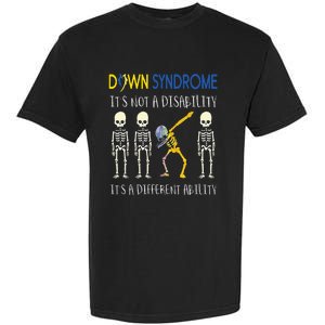 Down Syndrome Its A Different Ability Funny Down Syndrome Garment-Dyed Heavyweight T-Shirt